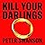 Kill Your Darlings