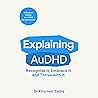 Explaining AuDHD:...