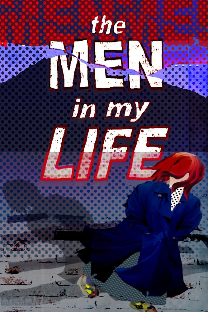 The Men in My Life (Kindle Edition)