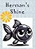 Herman's Shine by Candice Morris