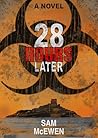 28 Hours Later: A...