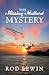 The Missing Mallard Mystery by Rod Lewin