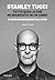 TUTTO QUELLO CHE HO MANGIATO IN UN ANNO by Stanley Tucci