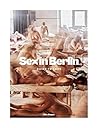 Sex in Berlin: Gu...