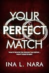 Your Perfect Match: A Domestic Suspense Novel Book cover for Your Perfect Match: A Domestic Suspense Novel