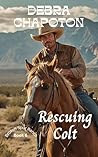 Rescuing Colt: A ...