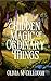 The Hidden Magic of Ordinary Things by Olivia McCullough