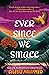 Ever Since We Small by Celeste Mohammed