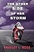 The Other Side of Her Storm (The Pitstop Series)