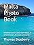 Malta Photo Book: A Mediter...