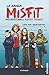 La banda Misfit: Insospetta...