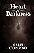 Heart of Darkness