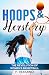 Hoops & Herstory: The Revol...