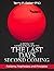A BOOK OF MORMON GUIDE TO THE LAST DAYS AND THE SECOND COMING by Terry R. Baker