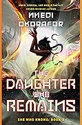 The Daughter Who Remains