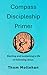 Compass Discipleship Primer...