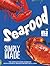 Seafood Simply Made: The Co...