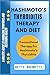 HASHIMOTO'S THYROIDITIS THERAPY AND DIET by Bette Brunetti