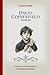 David Copperfield: Volume One