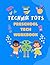 Technik TOTS: Preschool Tec...
