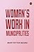 Woman's work in municipalities
