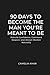 90 Days to Become the Man Y...