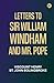 Letters to Sir William Windham and Mr. Pope