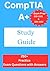 CompTIA A+ Study Guide: Exam Prep 220-1101 and 220-1102: 250+ Practice Exam Questions with Answers