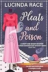 Pleats & Poison