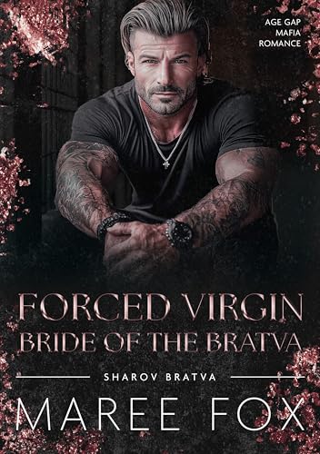 Forced Virgin Bride of the Bratva (Sharov Bratva #13)