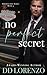 No Perfect Secret: (Alternate Cover) (The IMPERFECTION Series)