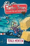 De Grote Prijs van Steentjesdorp (Turbo Teun Book 1)