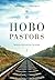 HOBO Pastors by Andy McQuitty
