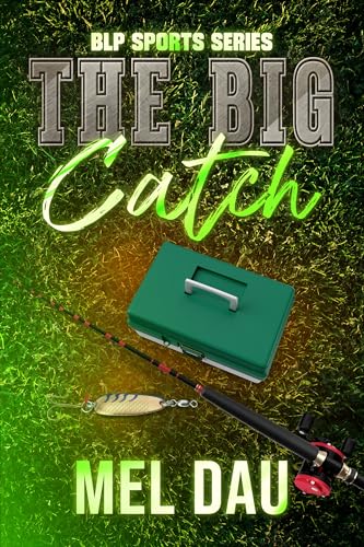 The Big Catch (BLP Sports Series Book 1)