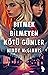 Bitmek Bilmeyen Kötü Günler