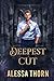 Deepest Cut (Mercenaries and Magic #4)