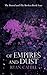 Of Empires and Dust (The Bound and the Broken)
