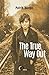 The True Way Out by Patrik Banga