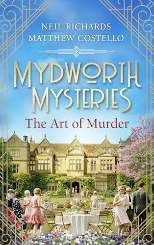 The Art of Murder (Mydworth Mysteries, #19)
