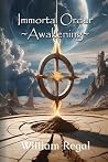 Immortal Order: Awakening Book 1