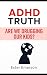 ADHD Truth by Ester Emerson