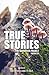 True Stories: The Narrative...