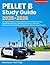 PELLET B Study Guide 2025-2...