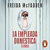 La empleada domés...