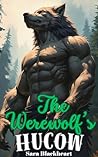 The Werewolf's Hucow