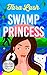 Swamp Princess