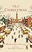 Old Christmas by Washington Irving Old Christmas by Washington Irving