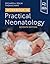 Workbook in Practical Neonatology - E-Book by Richard Polin MD