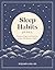 Sleep Habits Journal by Benjamin Long MD Sleep Habits Journal by Benjamin Long MD