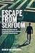Escape from Serfdom: Master...